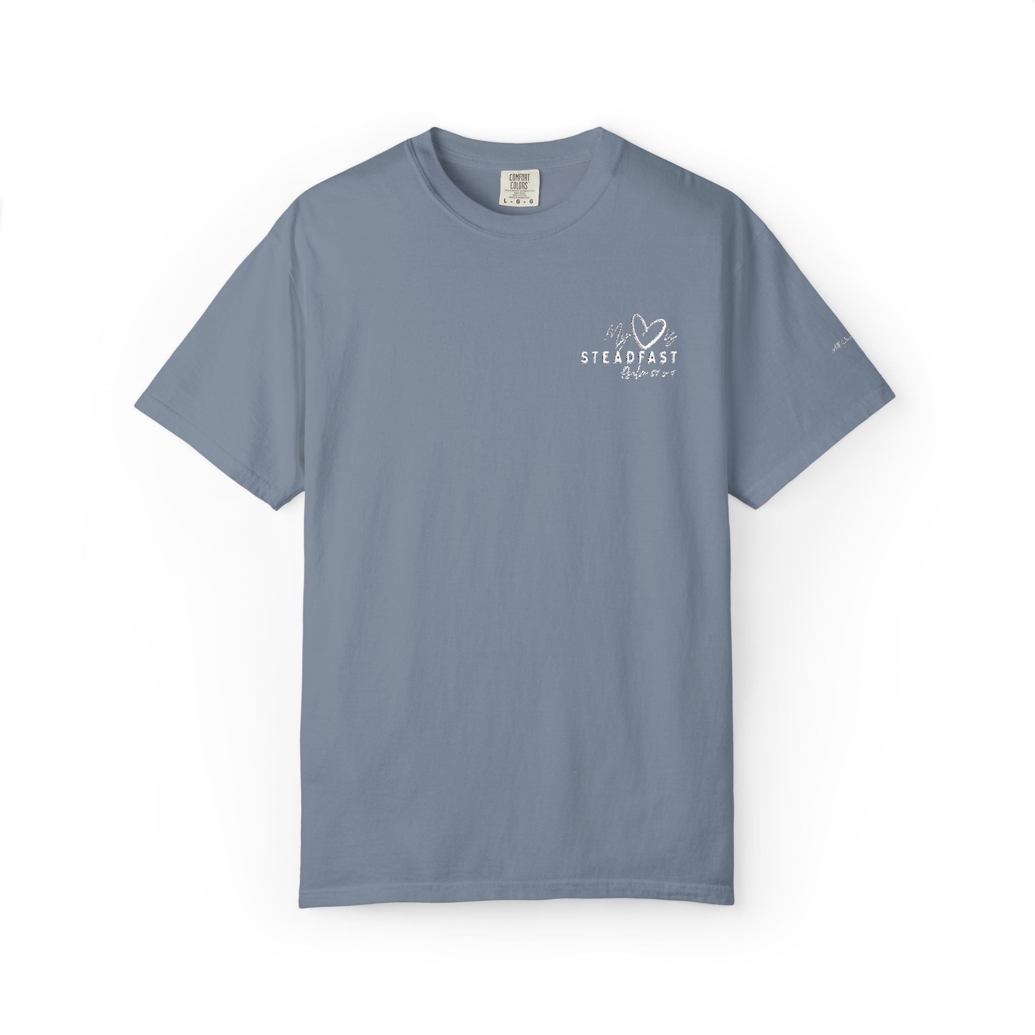 My Heart is Steadfast- Psalm 57:7- Tee