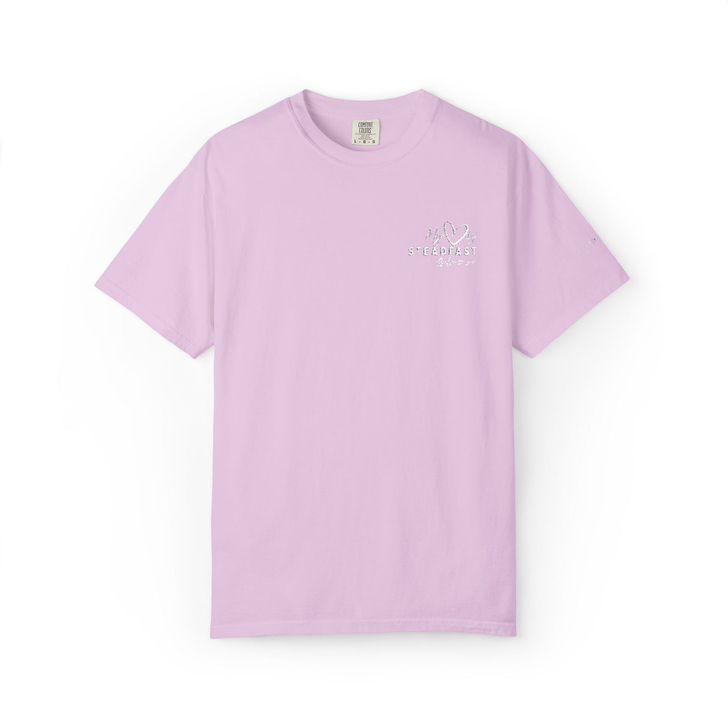 My Heart is Steadfast- Psalm 57:7-  Embroidered Tee