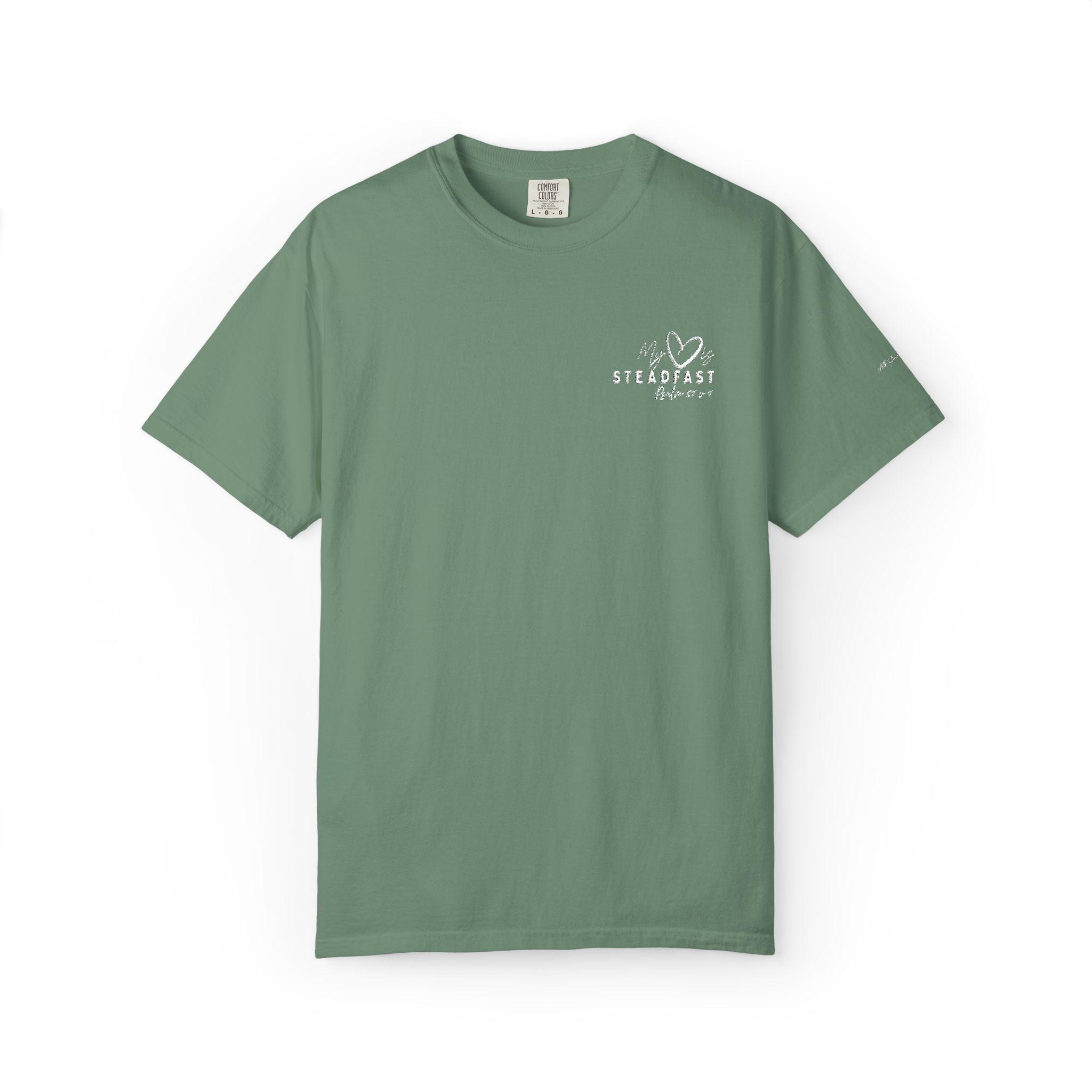 My Heart is Steadfast- Psalm 57:7- Tee