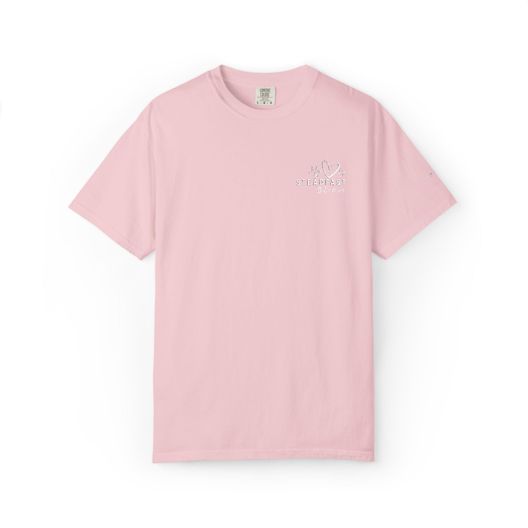 My Heart is Steadfast- Psalm 57:7- Tee