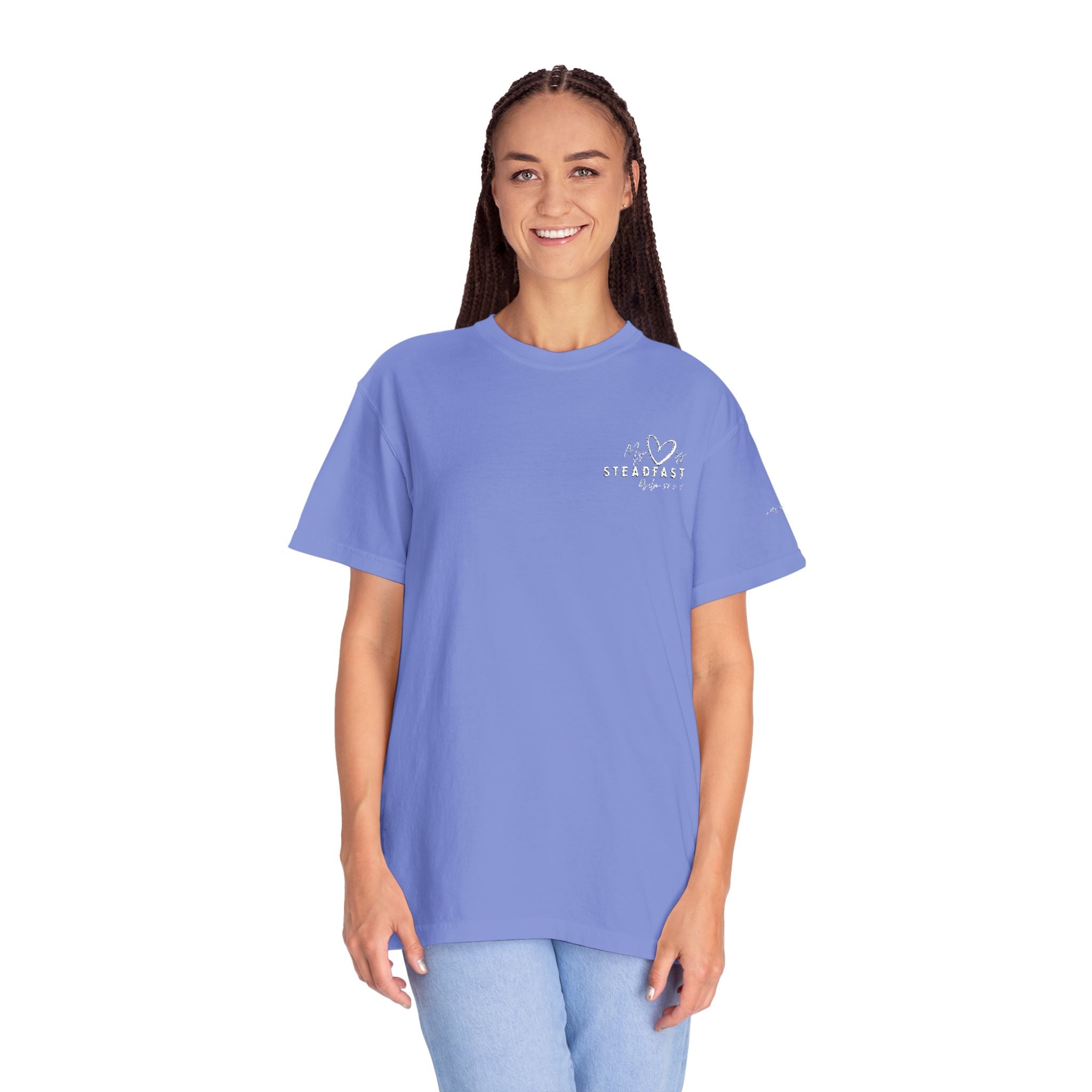 My Heart is Steadfast- Psalm 57:7- Tee