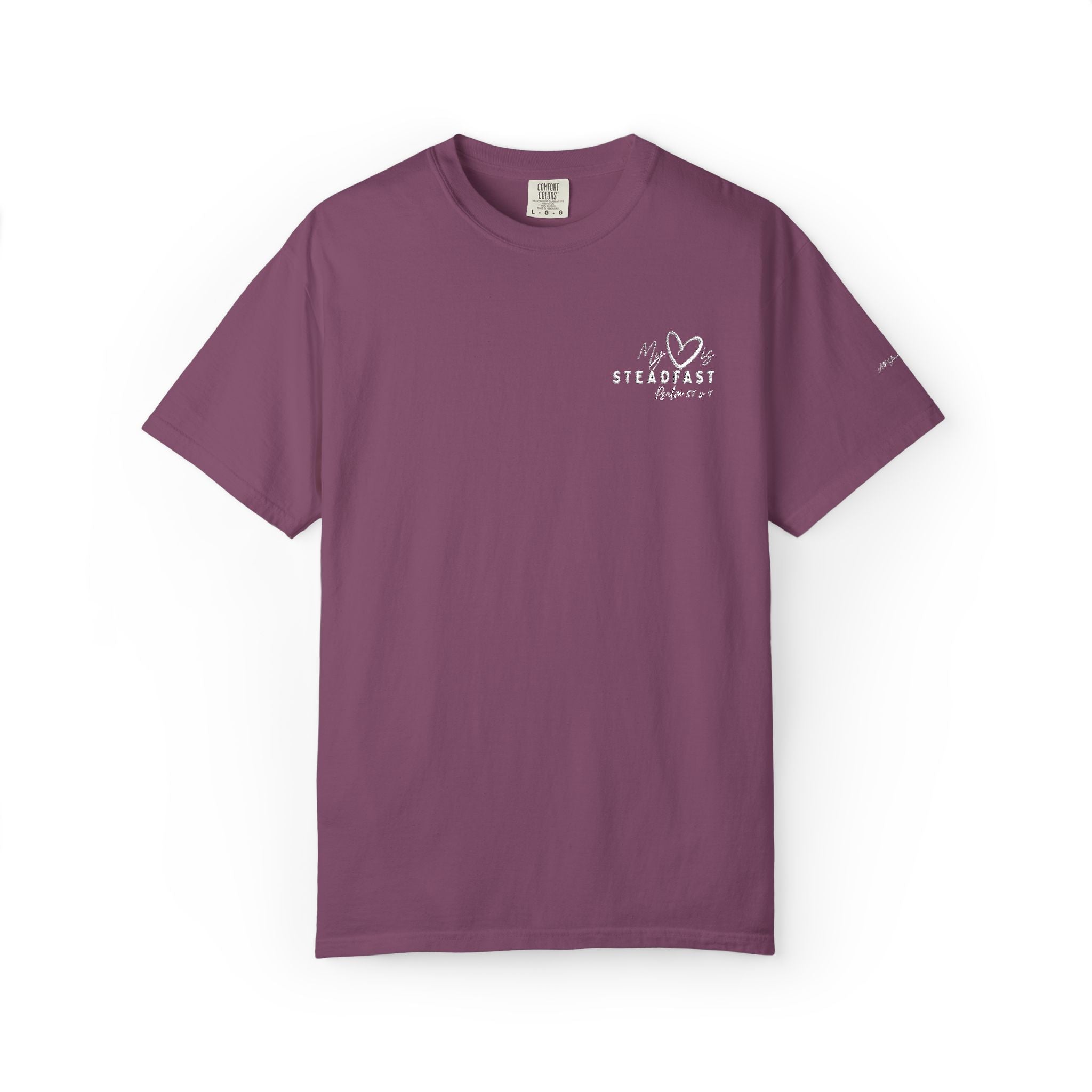 My Heart is Steadfast- Psalm 57:7- Tee