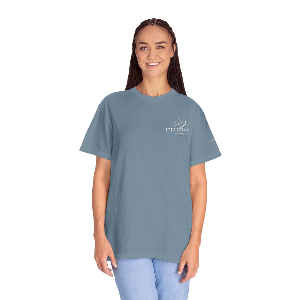 My Heart is Steadfast- Psalm 57:7- Tee