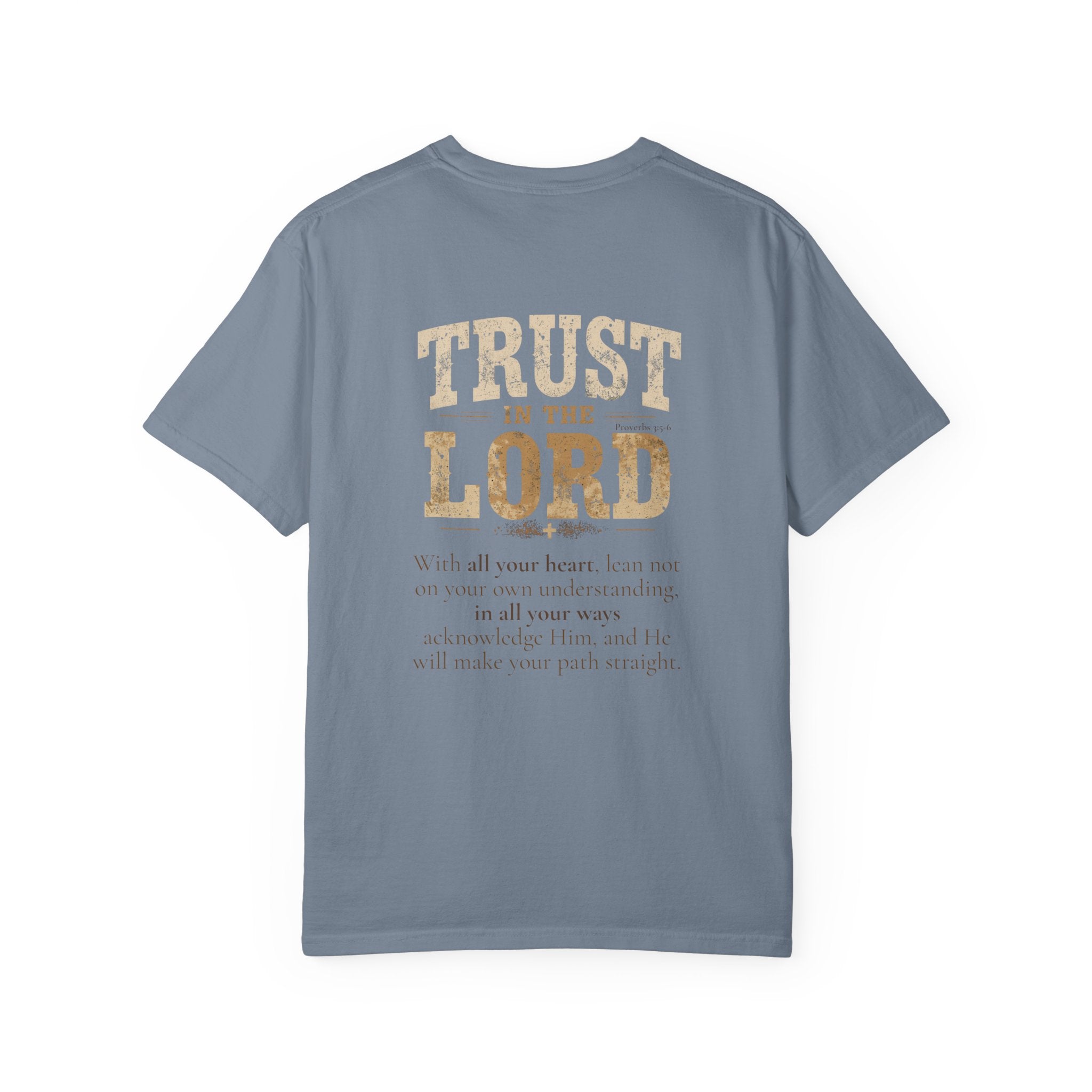 "Trust in the Lord" Tee